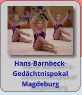 Hans-Barnbeck- Gedächtnispokal  Magdeburg