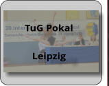TuG Pokal  Leipzig